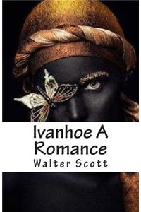 Ivanhoe a Romance