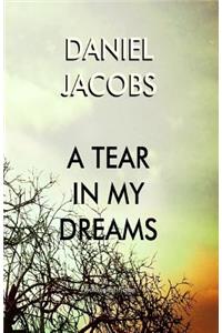 A Tear in my Dreams