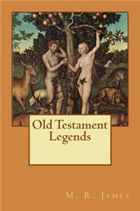 Old Testament Legends