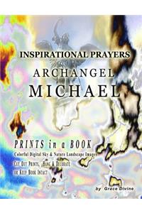 Inspirational Prayers Archangel Michael