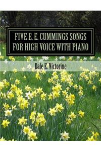Five E. E. Cummings Songs