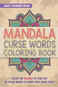 Mandala Curse Word Coloring Book