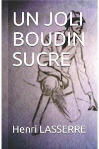 Un Joli Boudin Sucre