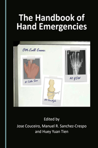 Handbook of Hand Emergencies