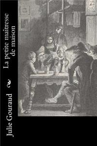 La petite maîtresse de maison