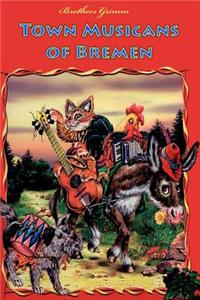 Town Musicans of Bremen