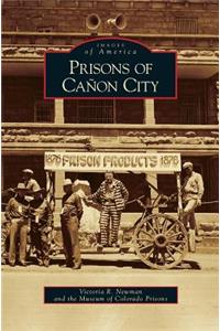 Prisons of Canon City