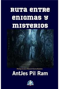 Ruta Entre Enigmas y Misterios