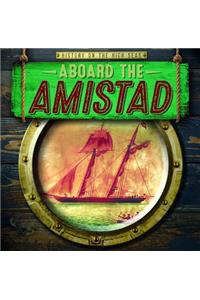 Aboard the Amistad