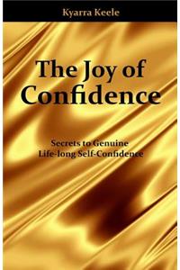 Joy of Confidence