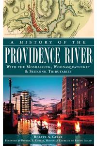 History of the Providence River