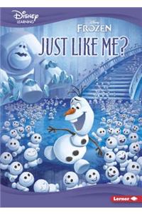 Just Like Me?