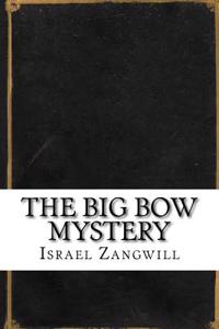 The Big Bow Mystery