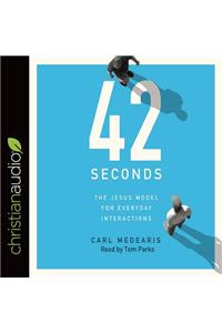 42 Seconds: The Jesus Model for Everyday Interactions