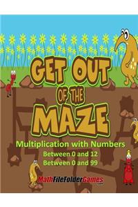 Get Out Of the Maze