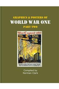 Graphics and Posters of World War One Part 2