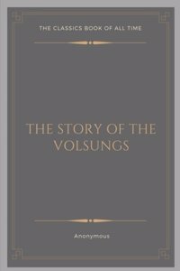 The Story of the Volsungs