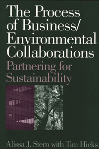 The Process of Business/Environmental Collaborations