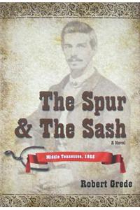 The Spur & the Sash: Middle Tennessee, 1865