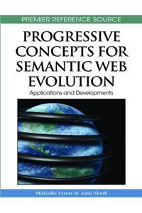 Progressive Concepts for Semantic Web Evolution