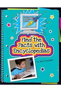 Find the Facts with Encyclopedias