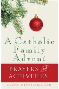 A Catholic Family Advent