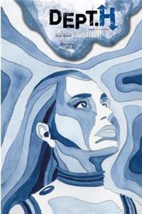 Dept. H Volume 4: Lifeboat
