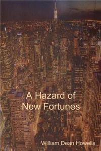 Hazard of New Fortunes