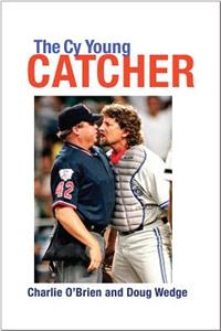 Cy Young Catcher
