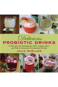 Delicious Probiotic Drinks