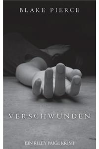 Verschwunden