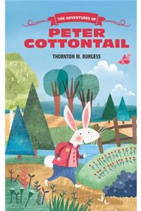 The Adventures of Peter Cottontail: Adventures of Peter Cottontail