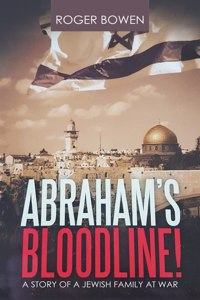 Abraham's Bloodline!