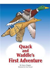 Quack and Waddle's First Adventure