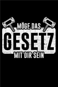 Möge Das Gesetz Mit Dir Sein