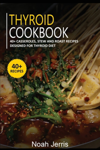 Thyroid Cookbook