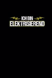 Ich Bin Elektrisierend