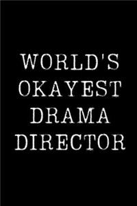 World's Okayest Drama Director