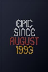 Epic Since August 1993