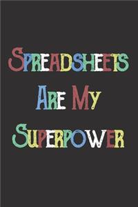 Spreadsheets Are My Superpower