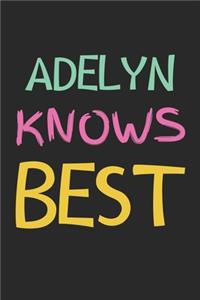 Adelyn Knows Best
