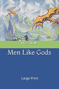 Men Like Gods