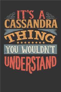 Its A Cassandra Thing You Wouldnt Understand