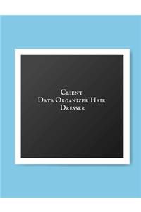 Client Data Organizer Hair Dresser