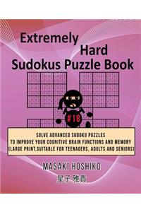 Extremely Hard Sudokus Puzzle Book #18