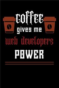 COFFEE gives me web developers power