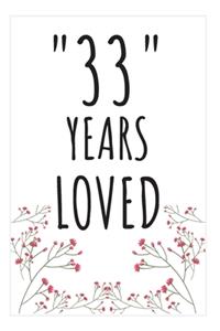 Years Loved Notebook
