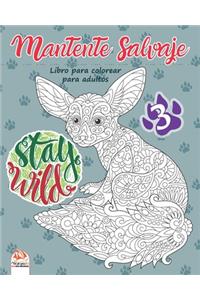 Mantente salvaje 3