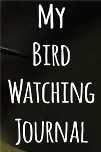 My Bird Watching Journal