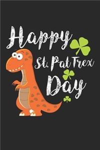 Happy st pat Trex Day